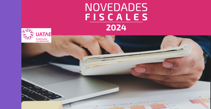 NOVEDADES FISCALES 2024