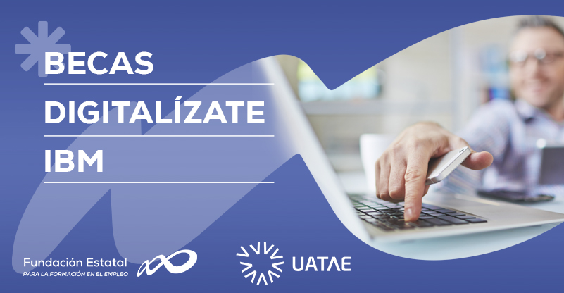 Becas DIGITALÍZATE IBM